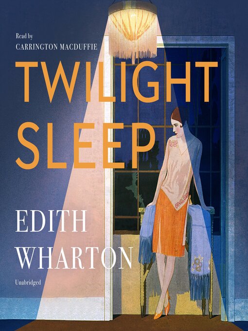 Title details for Twilight Sleep by Edith Wharton - Available